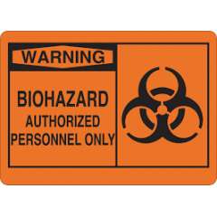 Buy Biohazard Authorized Personnel Only Sign in Kenya