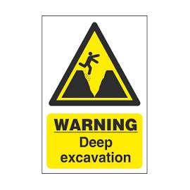 Buy Deep Excavation Signage in [storefront]