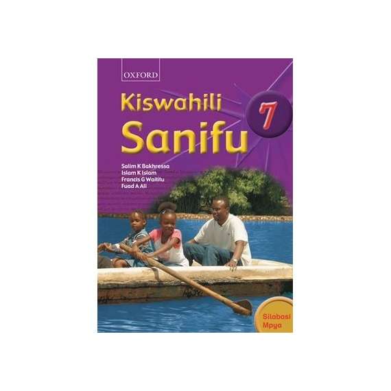 Buy Oxford Kiswahili Sanifu Darasa la Saba Kitabu cha Wanafunzi Class 7 in [storefront]