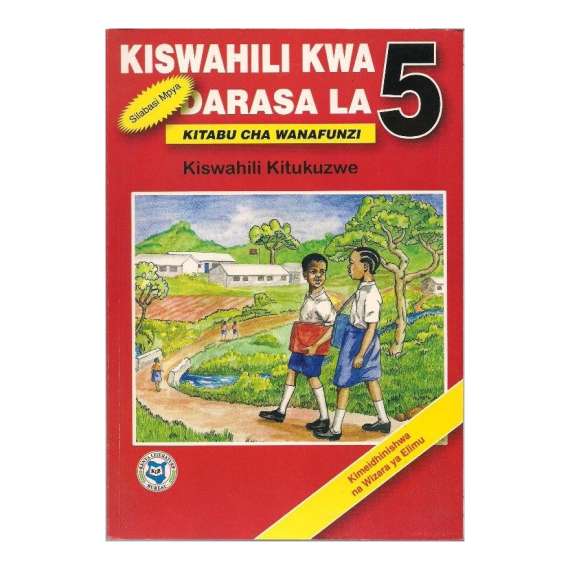 Buy KLB Kiswahili kwa Darasa la Tano Kitabu cha Wanafunzi Class 5 in [storefront]